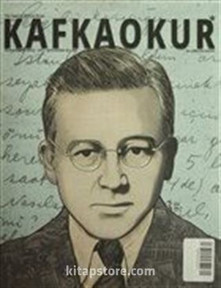 Kafkaokur İki Aylık Fikir Sanat ve Edebiyat Dergisi Sayı:5 Mayıs-Haziran 2015