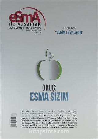 Esma İle Yaşamak Aylık Esma-i Hüsna Dergisi Sayı:29 Haziran 2015