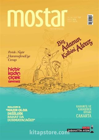 Mostar Aylık Kültür ve Aktüalite Dergisi Sayı:123 Mayıs 2015