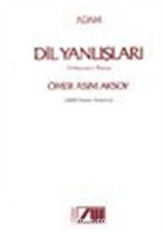 Dil Yanlışları (2000 Sözün Eleştirisi)