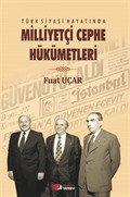 Türk Siyasi Hayatında Milliyetçi Cephe Hükümetleri
