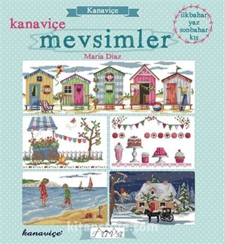 Kaneviçe - Mevsimler