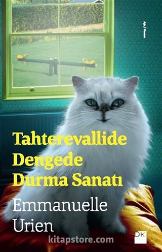 Tahteravallide Dengede Durma Sanatı