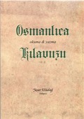 Osmanlıca Okuma Yazma Kılavuzu