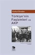 Türkiye'nin Faşizmleri ve AKP