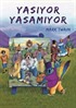 Yaşıyor Yaşamıyor