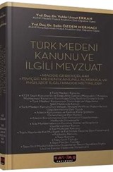 Türk Medeni Kanunu ve İlgili Mevzuat (Ciltli)
