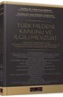 Türk Medeni Kanunu ve İlgili Mevzuat (Ciltli)