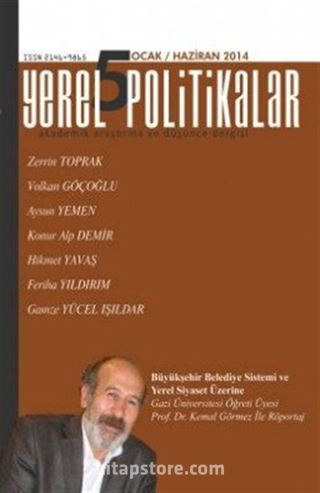 Yerel Politikalar Akademik Araştırma ve Düşünce Dergisi Yıl:1 Sayı:5 Ocak-Haziran 2015
