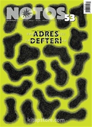 Notos Öykü İki Aylık Edebiyat Dergisi Temmuz-Ağustos Sayı:53