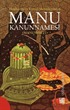 Hinduizm'in Kutsal Metinlerinde Manu Kanunnamesi (Manusmriti)