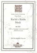 Kur'an-ı Kerim Meali 30. Cüz (Yasin ve Tebareke Sureleri İlaveli Namaz Duaları)