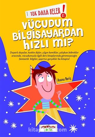 Yok Daha Neler! Vücudum Bilgisayardan Hızlı Mı?
