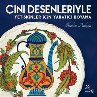 Çini Desenleriyle Yetişkinler için Yaratcı Boyama