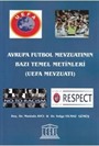 Avrupa Futbol Mevzuatının Bazı Temel Metinleri (UEFA Mevzuatı)