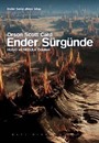 Ender Sürgünde / Ender Serisi 6. kitap