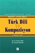 Türk Dili ve Kompozisyon (Ertuğrul Yaman-Mehmet Köstekçi)