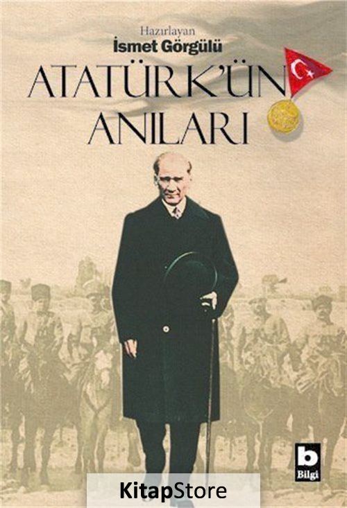 Atatürk'ün Anıları