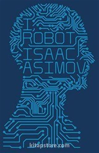 I, Robot