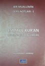 Esmaül Kur'an (Kur'an-ı Kerimin İsimleri) / Bir Muallimin Ders Notları 1