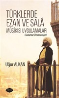 Türklerde Ezan ve Sala Musikisi Uygulamaları