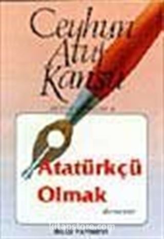 Atatürkçü Olmak