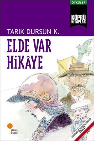 Elde Var Hikaye