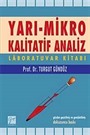 Yarı Mikro Kalitatif Analiz Laboratuvar Kitabı