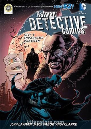 Batman - Dedektiflik Hikayeleri 3 - İmparator Penguen