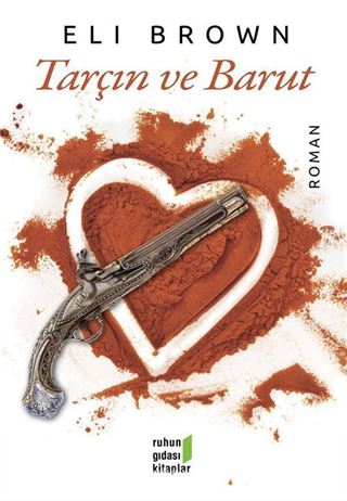 Tarçın ve Barut