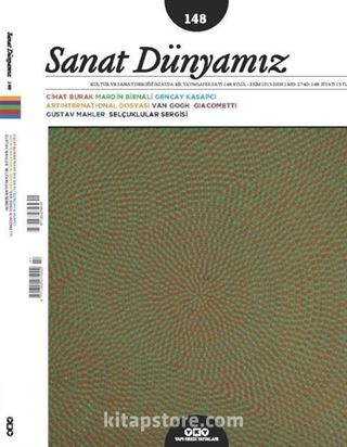 Sanat Dünyamız İki Aylık Kültür ve Sanat Dergisi Sayı:148 Eylül-Ekim 2015