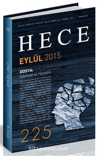 Sayı:225 Eylül 2015 Hece Aylık Edebiyat Dergisi