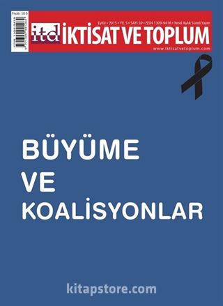 İktisat ve Toplum Dergisi Sayı:59 Yıl:2015 Eylül