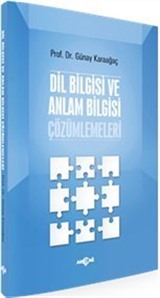 Dil Bilgisi ve Anlam Bilgisi Çözümlemeleri