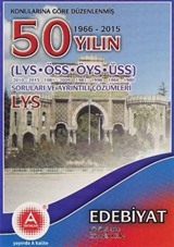 LYS Edebiyat 50 Yılın Soruları ve Ayrıntılı Çözümleri