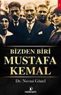 Bizden Biri Mustafa Kemal