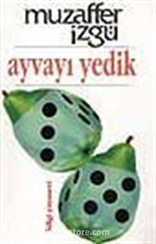 Ayvayı Yedik