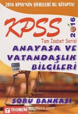 2016 KPSS Tam İsabet Serisi Anayasa ve Vatandaşlık Bilgileri Soru Bankası