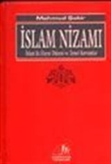 İslam Nizamı / İslamda Hayat Düzeni ve Temel Kavramlar