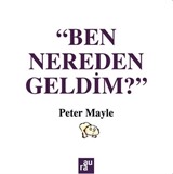 Ben Nereden Geldim?