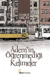 Adem'in Öğrenmediği Kelimeler
