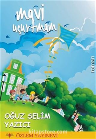 Mavi Uçurtmam