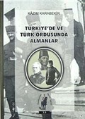 Türkiye'de ve Türk Ordusunda Almanlar