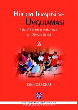 Hücum Terapisi ve Uygulaması