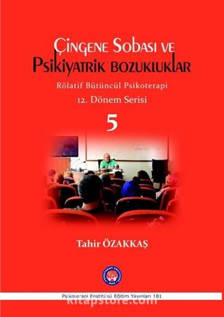 Çingene Sobası ve Psikiyatrik Bozukluklar