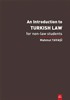 An Introduction To Turkish Law- For Non Law Students