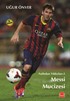 Messi Mucizesi / Futbolun Yıldızları 2