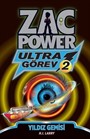 Yıldız Gemisi - Ultra Görev 2 / Zac Power