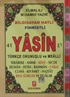 41 Yasin İri Yazılı Türkçe Okunuşlu ve Meali - Fihristli (Rahle Boy)
