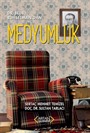 Dr. Bedri Ruhselman'dan Medyumluk